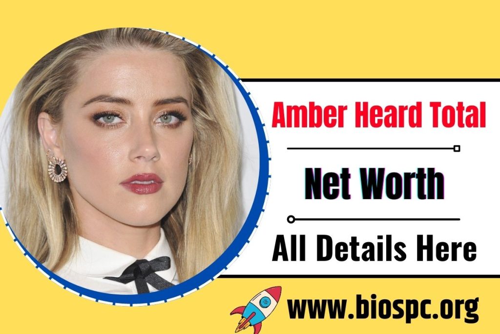 amber heard net worth, amber heard income, Career , johnny depp lawsuit, latest movie, Income, Biography, Personal Life Lifestyle