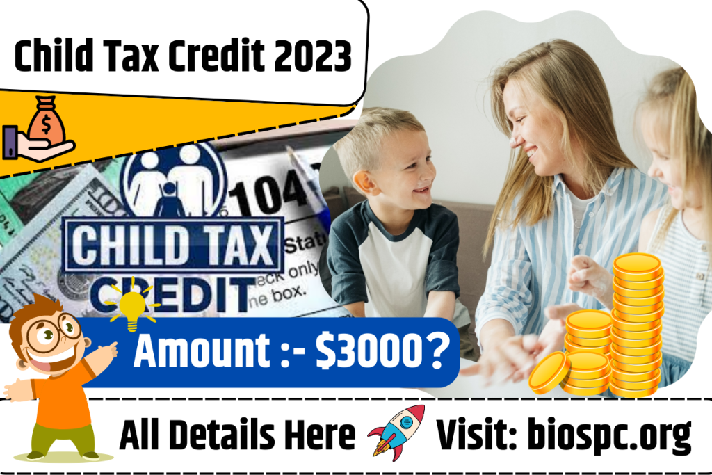 child tax credit 2023,child care tax credit nys credit credit amount  benefit, ctm, for kids ctc 2023 india