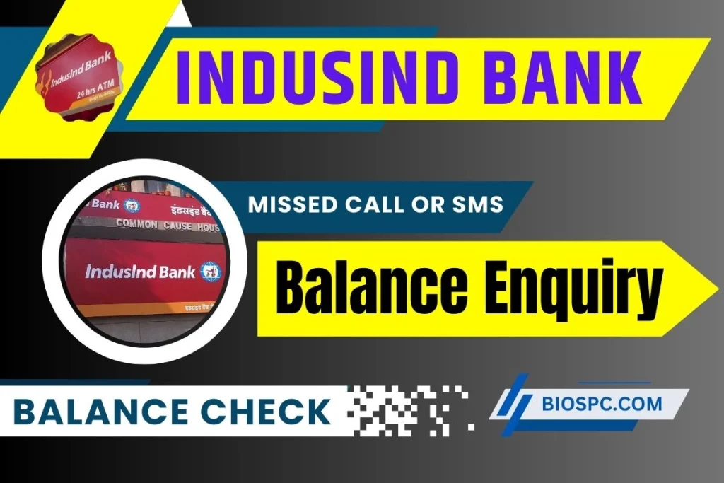 IndusInd Bank Balance Enquiry