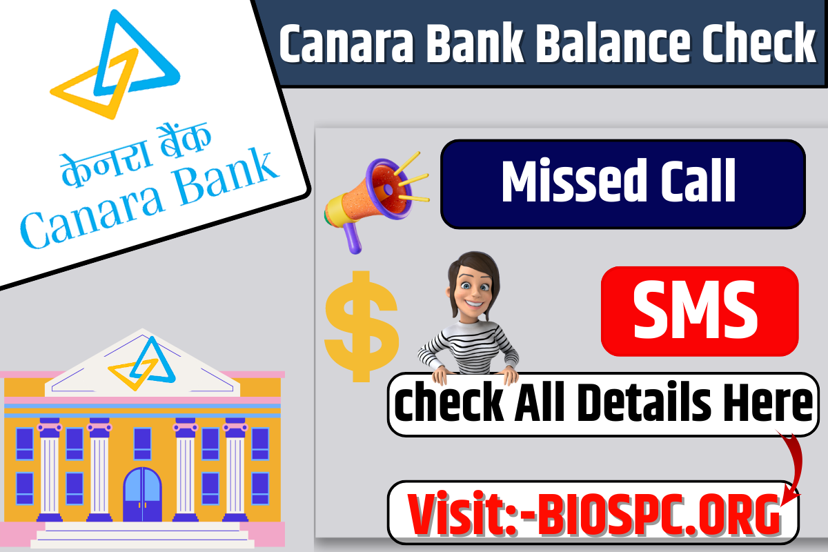 Canara Bank Balance Missed Calls Sms Or Online Options In 2023 3419