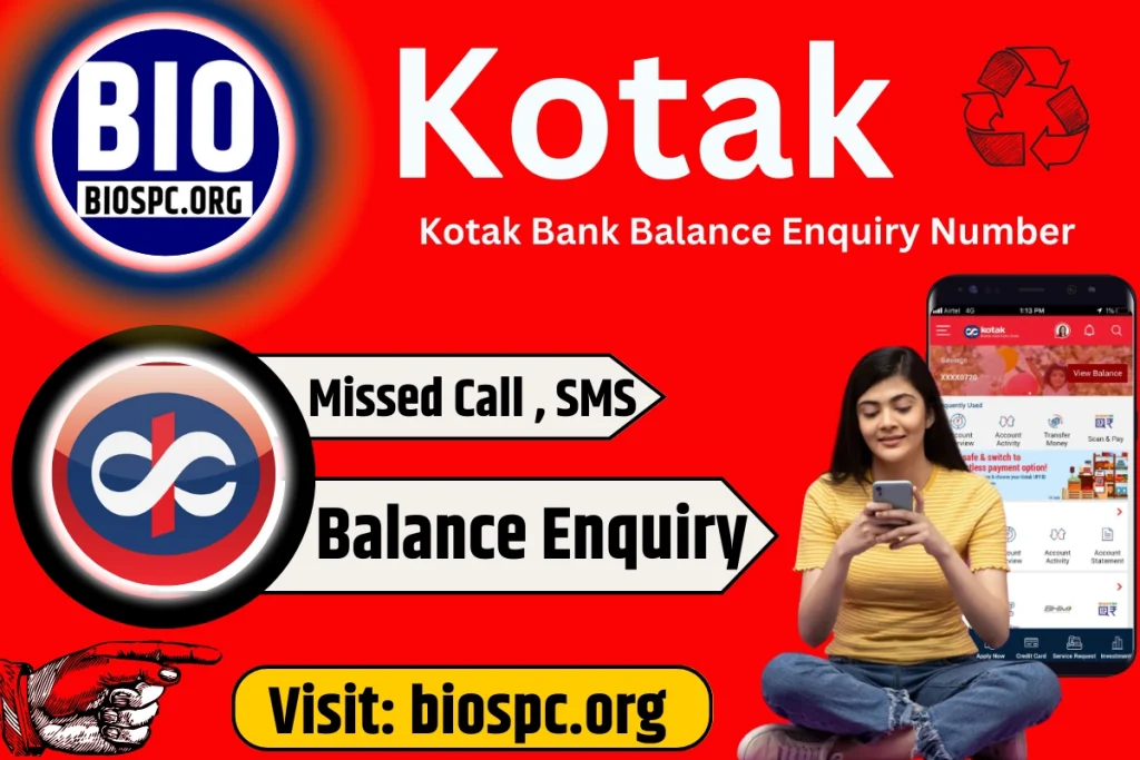 kotak mahindra bank balance ,Missed Call Number ,account balance ,Enquiry ,Kotak Bank Balance Enquiry Number