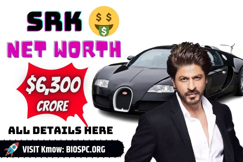 ShahRukh Khan Net Worth